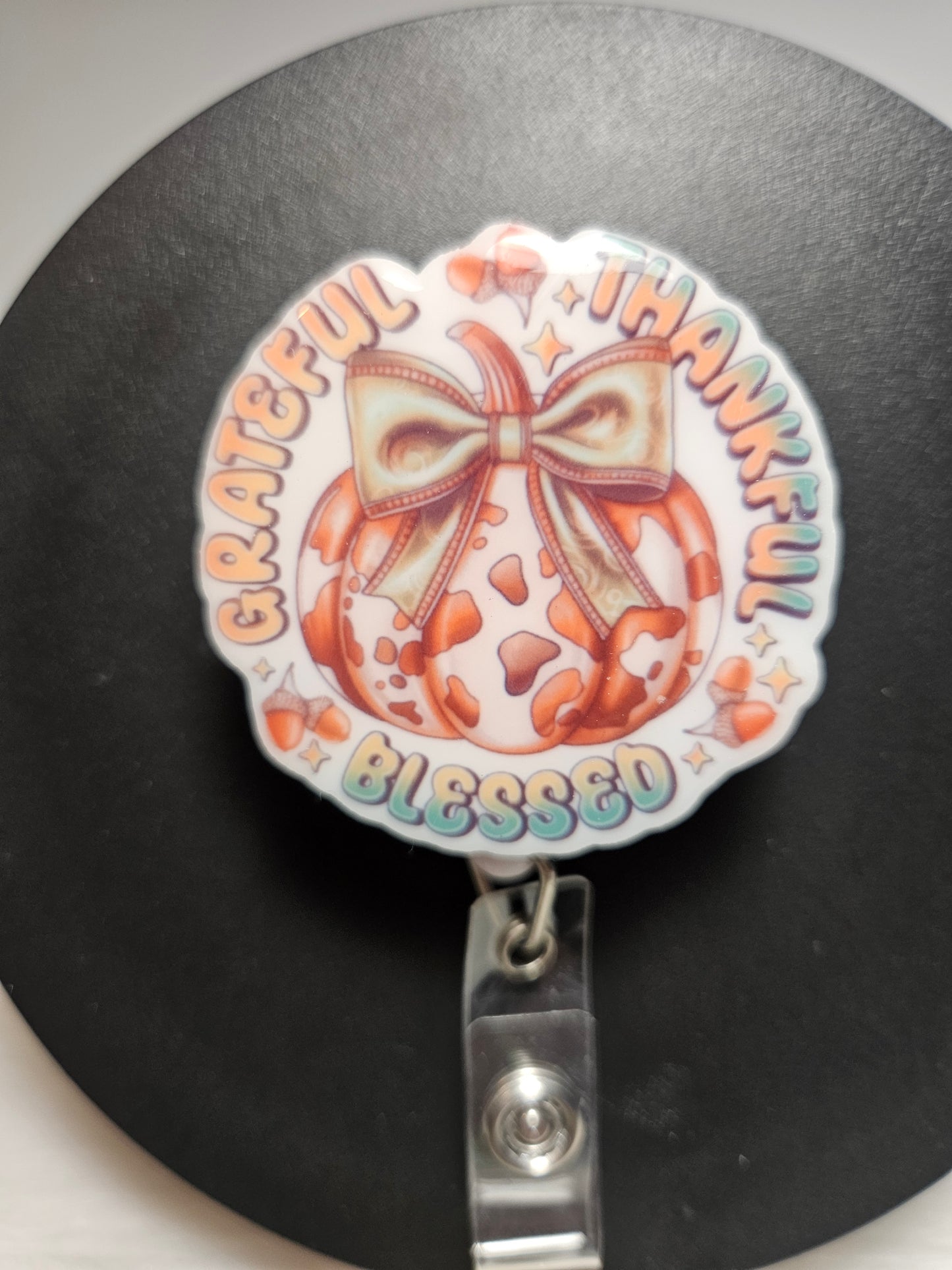 Grateful, Thankful, Blessed