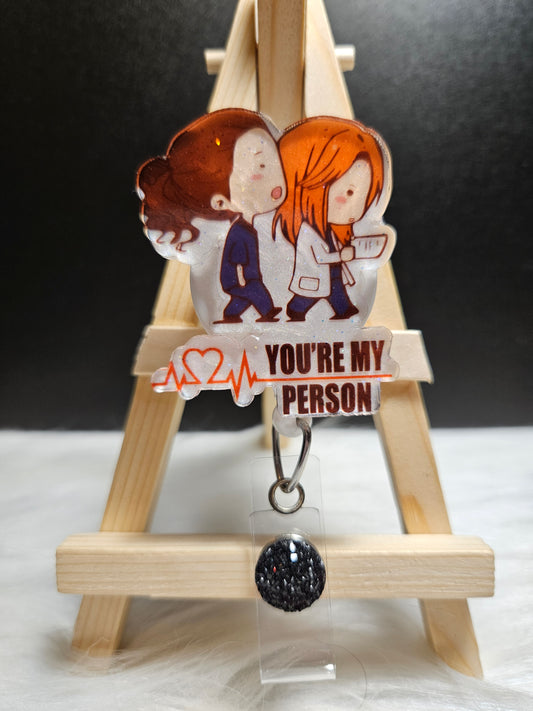 You're My Person Badge Reel