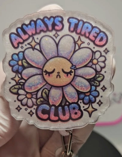 Always Tired Club