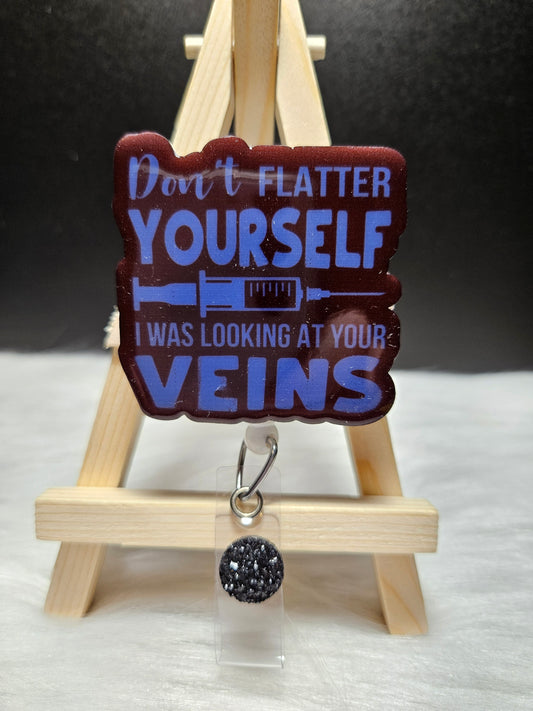 Don't Flatter Yourself Badge Reel