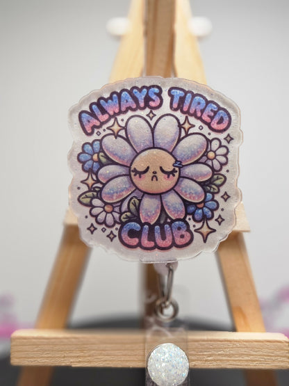 Always Tired Club
